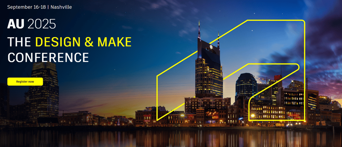 AU 2025 The Design & Make Conference_Register Now_v2